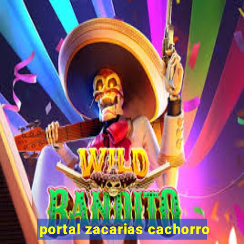 portal zacarias cachorro